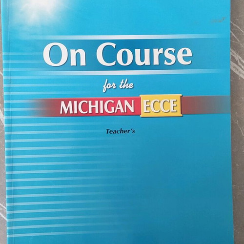 On Course for the Michigan ECCE Teacher's Workbook new