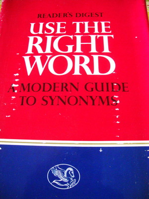 Reader's Digest Use the Right Word used