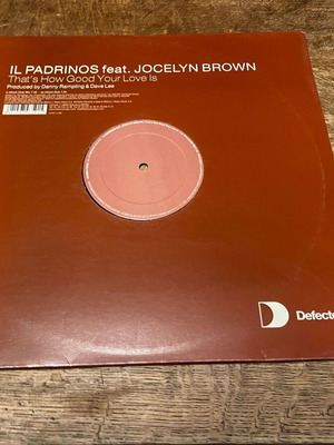 Il Padrinos Feat. Jocelyn Brown That's How Good Your Love Is 12" βινύλιο μεταχειρισμένο
