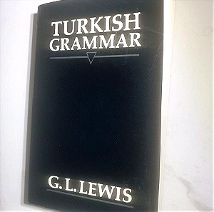 Turkish Grammar,  του G.L. Lewis