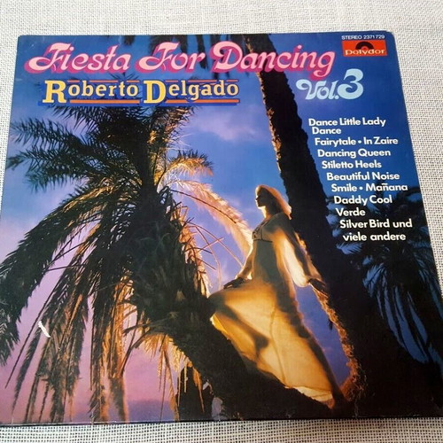 Roberto Delgado Fiesta For Dancing Vol. 3 LP used, pop