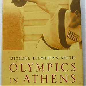 Olympics in Athens 1896: The Invention of the Modern Olympic Games