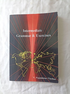Intermediate Grammar and Exercise Key and Tests Βιργινία Παγουλάτου μεταχειρισμένο με 2 βιβλία Practice Tests