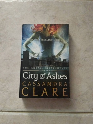 City of Ashes The Mortal Instruments Book 2 by Cassandra Clare