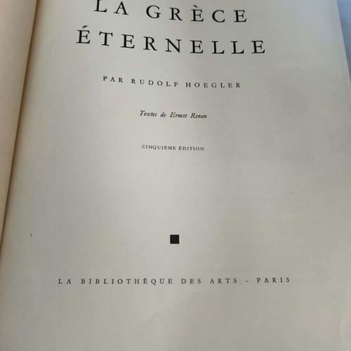 La Grèce Éternelle art book by Rudolf Hoegler, French edition