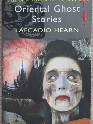 Oriental Ghost Stories του Lafcadio Hearn σαν καινούργιο, αγγλικά