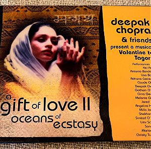 Deepak Chopra & friends - A gift of love 2 oceans of ecstasy cd