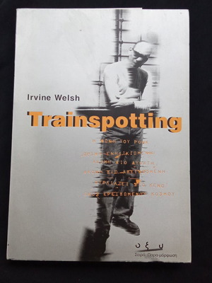 Trainspotting by Irvine Welsh used, Oxy editions 1990