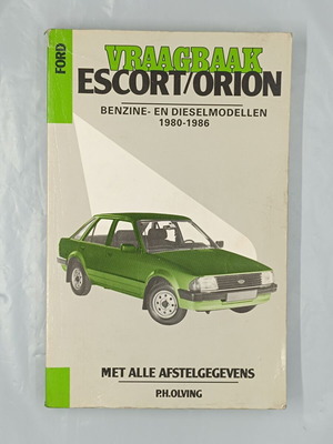 Ръководство за ремонт Ford Escort/Orion 1980-1986, Vraagbaak