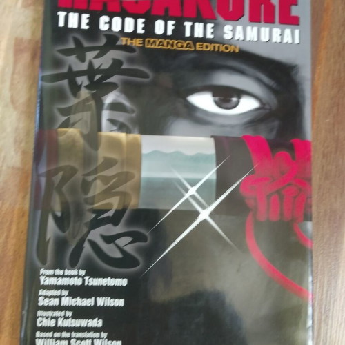 Hagakure The Code of the Samurai Manga Edition book like new, English
