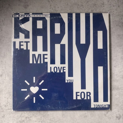 Kariya Let Me Love You For Tonight 12″ Vinyl Maxi Single used