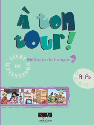 A Ton Tour 2: A1 + A2 Μέθοδος (Βιβλίο του Καθηγητή)