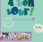 A Ton Tour 2: A1 + A2 Method (Teacher's Book)