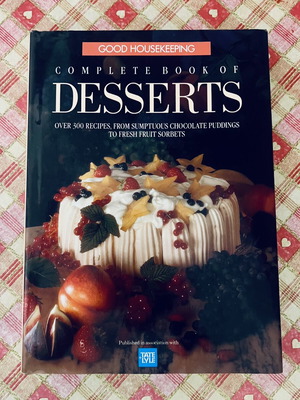 Good Housekeeping Complete Book of Desserts cookbook like new