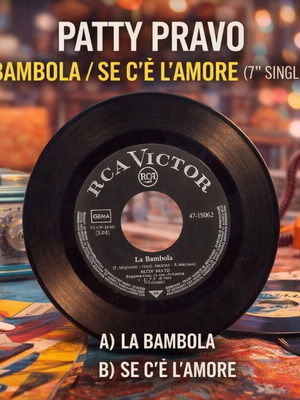 Patty Pravo La Bambola / Se C’È L’Amore 7’’ single used, 1968