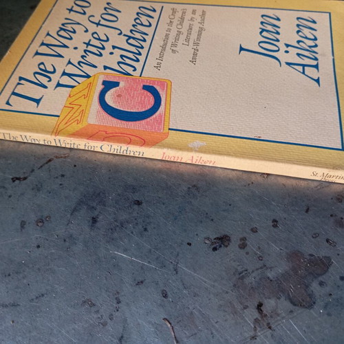 The Way to Write for Children by Joan Aiken