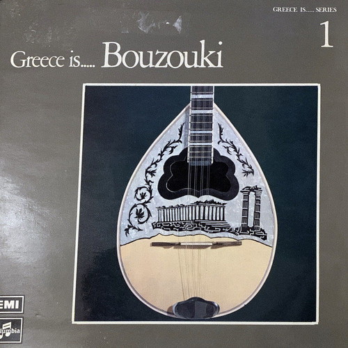 Δίσκος βινυλίου Greece Is Bouzouki μεταχειρισμένος, λαϊκό