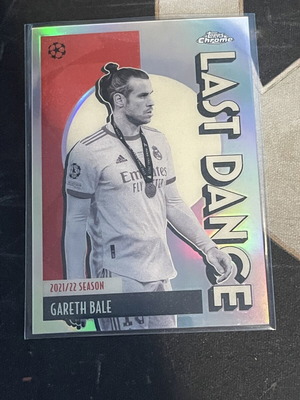 Gareth Bale Last Dance Topps Chrome card like new