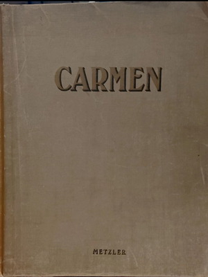 Carmen Opera Score used with notes in English and German