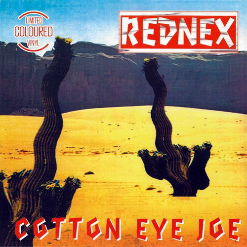 Rednex Cotton Eye Joe vinyl record new, electronic