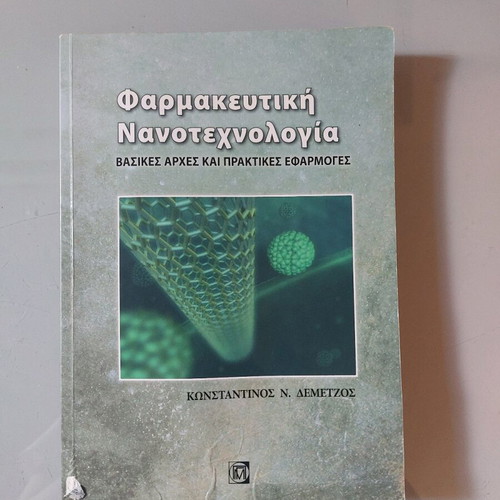 Pharmaceutical Nanotechnology used, basic principles and practical applications