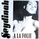 Seydinah A La Folie vinyl record used, electronic genre