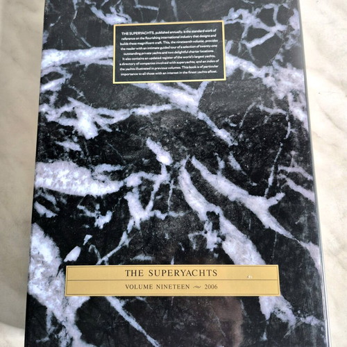 The Superyachts Volume Nineteen 2006 book like new