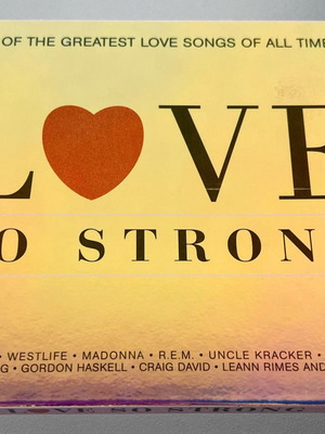 Love so strong 2CD συλλογή μεταχειρισμένη με REM, Madonna, Westlife