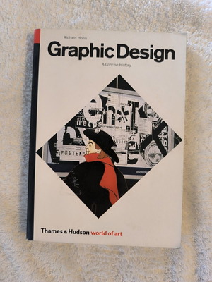 Graphic Design A Concise History του Richard Hollis σαν καινούργιο