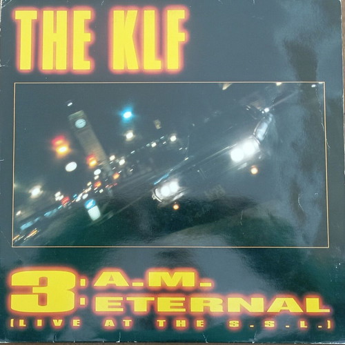 The KLF 3 A.M. Eternal vinyl like new