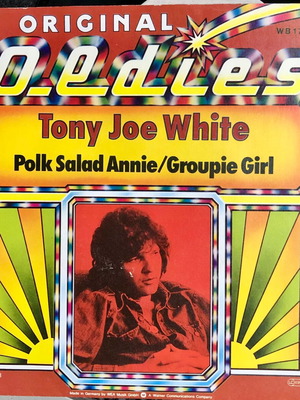 Tony Joe White Polk Salad Annie / Groupie Girl 7" βινύλιο σινγκλ