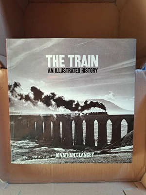The Train An Illustrated History Jonathan Glancey σαν καινούργιο
