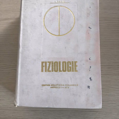 Fiziologie by I. Baciu 1977 used, Romanian academic book
