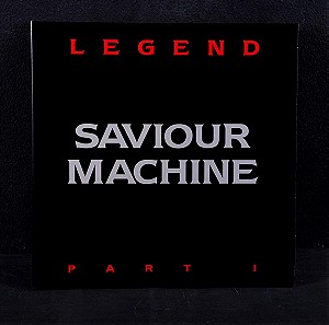 Saviour Machine - Legend Part I LP