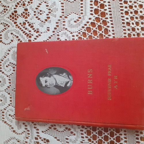 Burns Souvenir Frae Ayr 1945 edition used with 50 engravings and photos