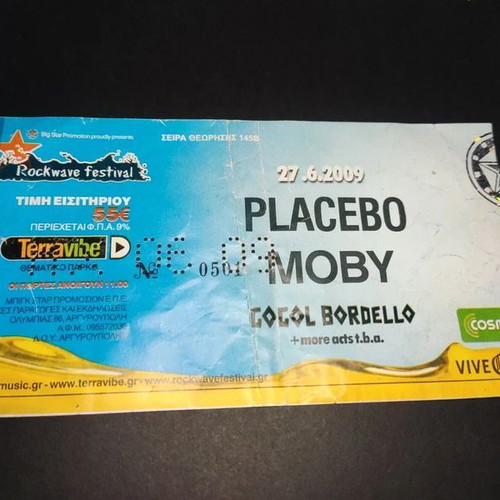 Rockwave 2009 ticket used, Placebo Moby Gogol Bordelo