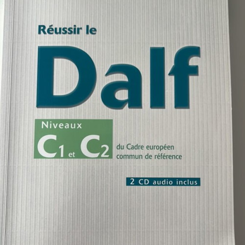 Dalf C1 and C2 French exam guide