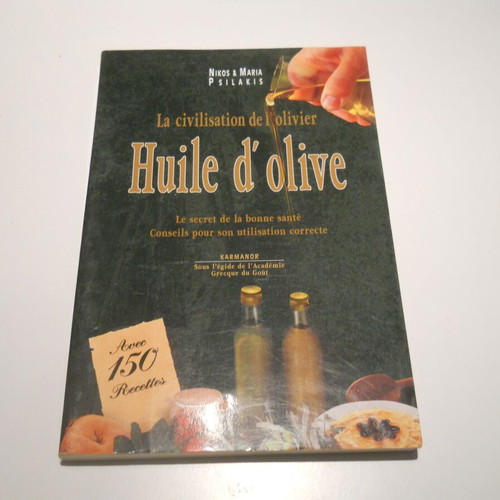 Huile d Olive Avec 150 Recettes cookery book like new