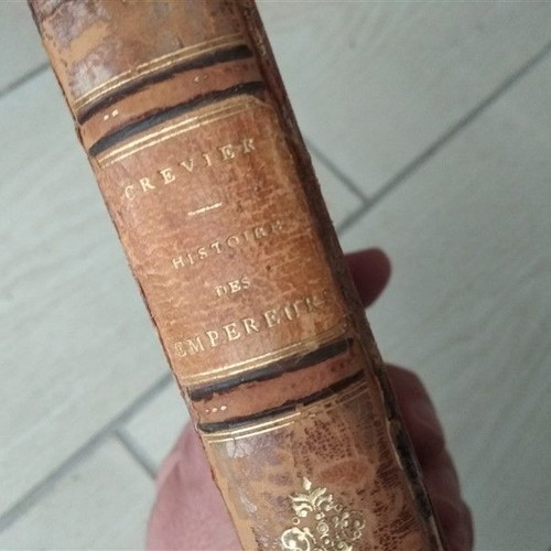 Histoire des Empereurs Romains Μεταχειρισμένο, Τόμος IX, από Auguste έως Constantin