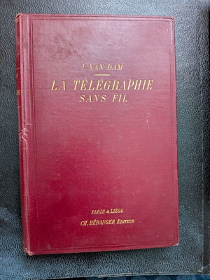 La Telegraphie Sans Fil vintage γαλλικό σκληρόδετο βιβλίο 1908