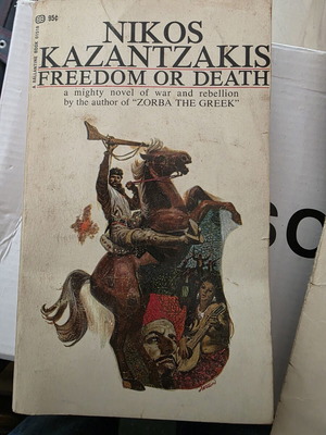 Freedom or Death του Νίκου Καζαντζάκη μεταχειρισμένο, έκδοση 1969