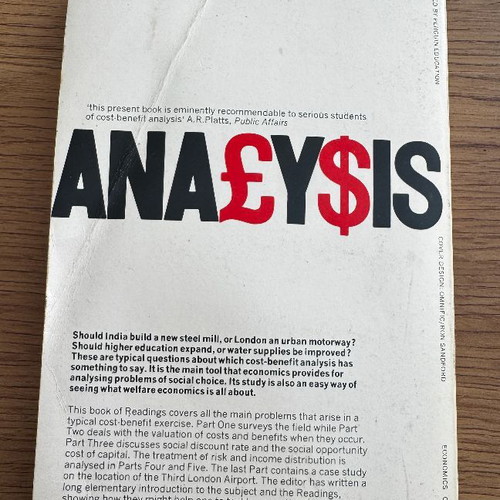 Cost-Benefit Analysis used, edited by Richard Layard