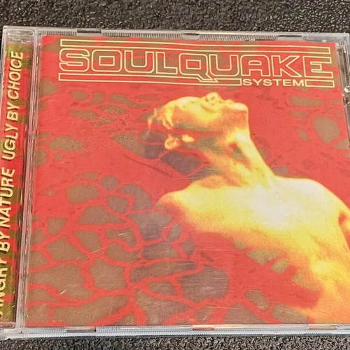 Soulquake System Angry By Nature Ugly By Choice CD used, metal