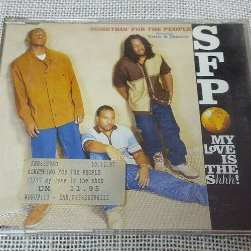 Somethin' For The People My Love Is The Shhh! CD Single used