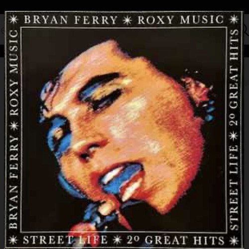 Bryan Ferry Roxy Music Street Life 20 Great Hits vinyl like new