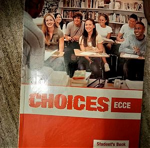 Choices for ECCE