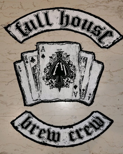 FULL HOUSE BREW CREW Back patch