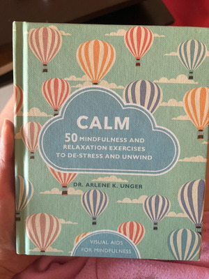 Calm self-help book by Dr Arlene K. Unger, used, English