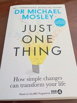 Βιβλίο Just One Thing του Dr Michael Mosley, σε άριστη κατάσταση