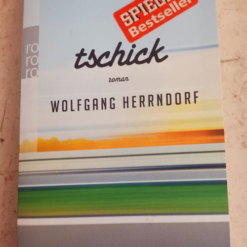 Book Tschick Roman Wolfgang Herrndorf new, German language